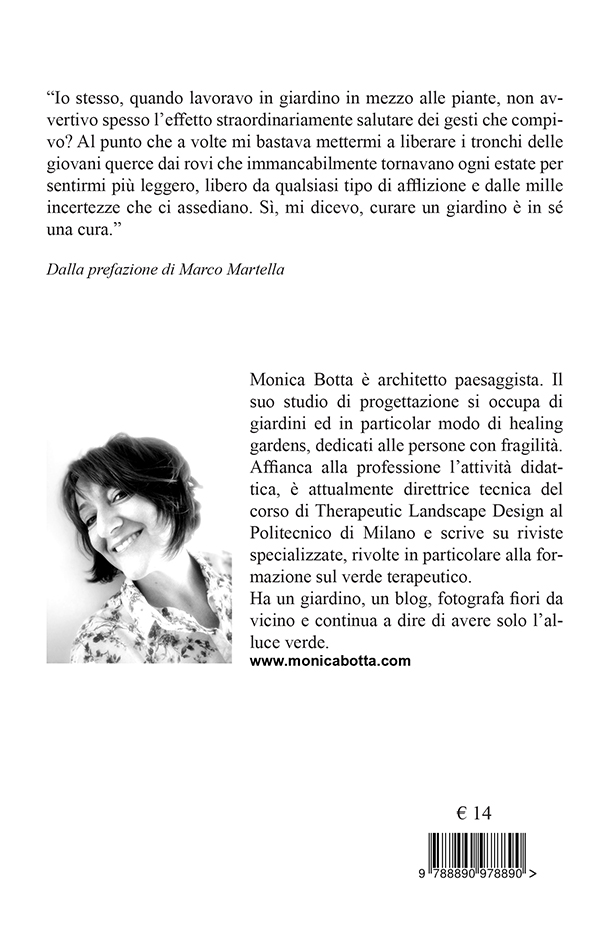 Caro giardino prenditi cura di me